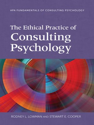 cover image of The Ethical Practice of Consulting Psychology